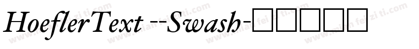 HoeflerText --Swash字体转换